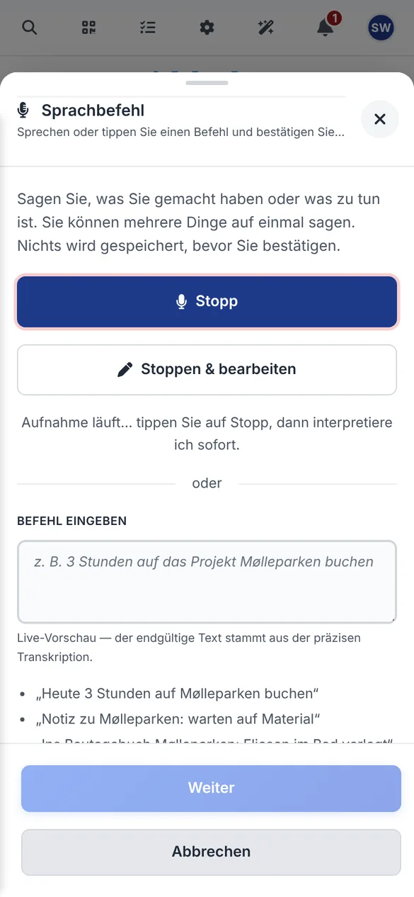 Dialog Sprachbefehl mit laufender Aufnahme und Knopf Stoppen und bearbeiten in der Bidmio App